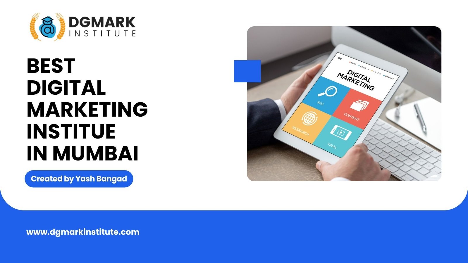 "Best Digital Marketing Institute in Mumbai"